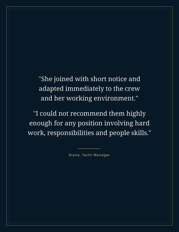Reference from Diana, yacht manager
